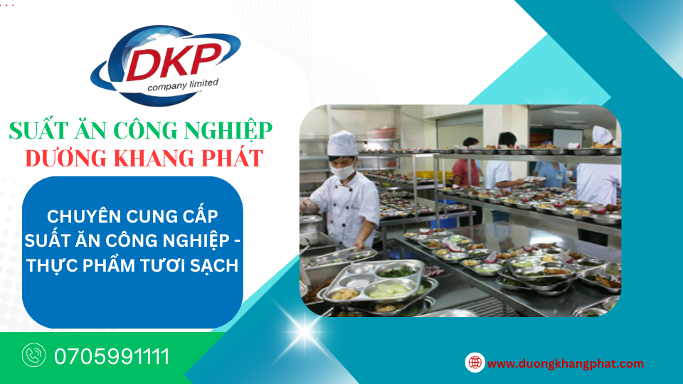 suất ăn công nghiệp nhơn trạch đồng nai