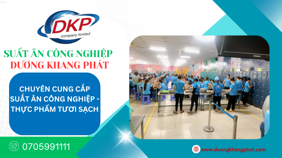 suất ăn công nghiệp nhơn trạch