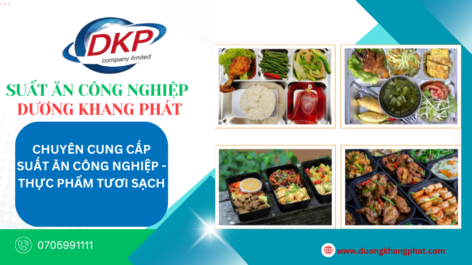 suất ăn công nghiệp nhơn trạch